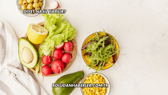 Diyet Nasıl Yapılır?