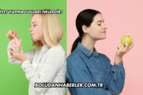 Diyet Yapma Yolları Nelerdir?