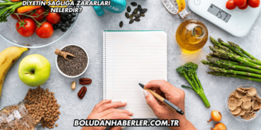 Diyetin Sağlığa Zararları Nelerdir?