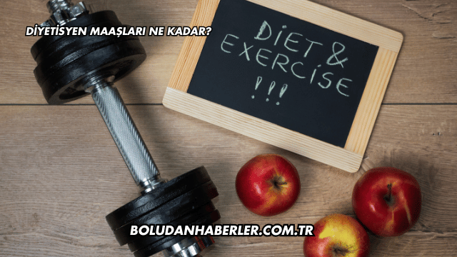 Diyetisyen Maaşları Ne Kadar?