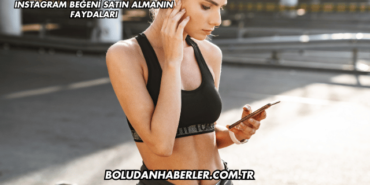 Instagram Beğeni Satın Almanın Faydaları