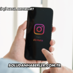 Instagram Takipçi Nasıl Arttırılır?