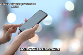 Instagram'a Günde Kaç Tane Video Atılır?