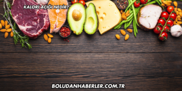 Kalori Açığı Nedir?