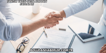 Tanıtım Yazısı Satın Almanın Faydaları