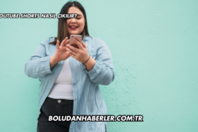 Youtube Shorts Nasıl Çıkılır?