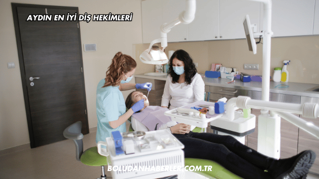 Aydın En İyi Diş Hekimleri