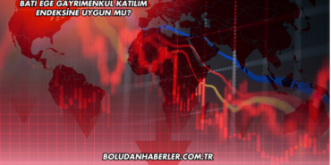 Batı Ege Gayrimenkul Katılım Endeksine Uygun mu?