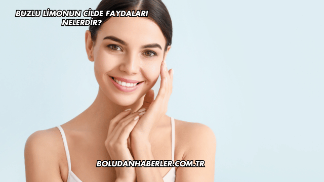 Buzlu Limonun Cilde Faydaları Nelerdir?