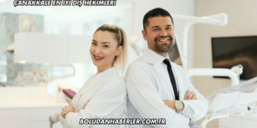Çanakkale En İyi Diş Hekimleri