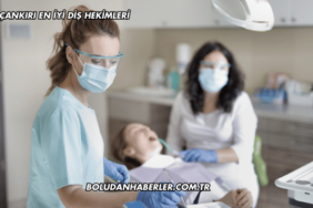 Çankırı En İyi Diş Hekimleri