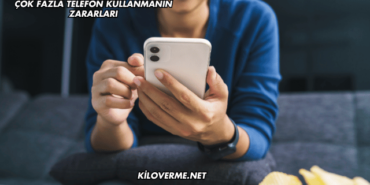 Çok Fazla Telefon Kullanmanın Zararları