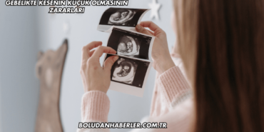 Gebelikte Kesenin Küçük Olmasının Zararları