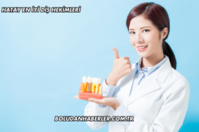 Hatay En İyi Diş Hekimleri