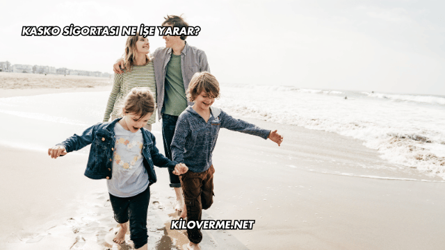 Kasko Sigortası Ne İşe Yarar?