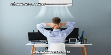 Klimada Fast Ne Demek?