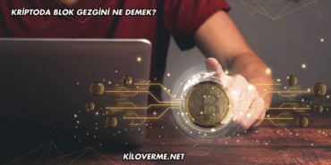 Kriptoda Blok Gezgini Ne Demek?