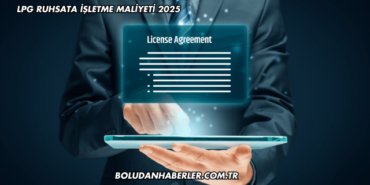 LPG Ruhsata İşletme Maliyeti 2025