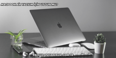 MacBook Air Yazılım İçin Uygun mu?