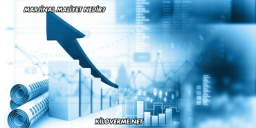 Marjinal Maliyet Nedir?