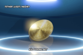 Tether (USDT) Nedir?