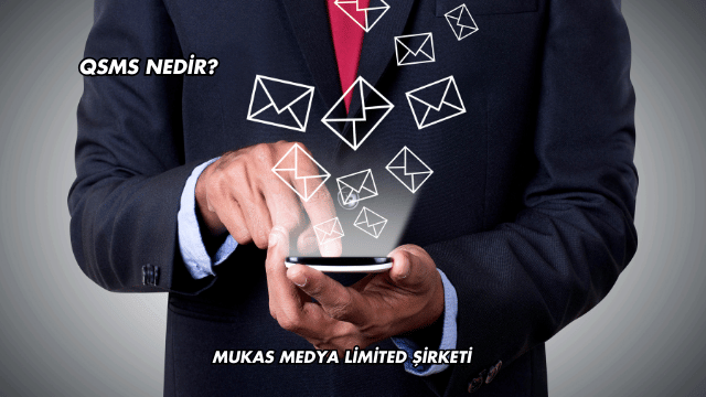 QSMS Nedir?
