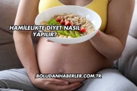 Hamilelikte Diyet Nasıl Yapılır?