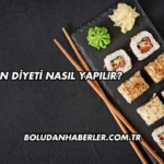 Japon Diyeti Nasıl Yapılır?