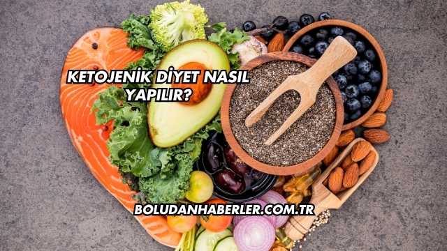 Ketojenik Diyet Nasıl Yapılır?
