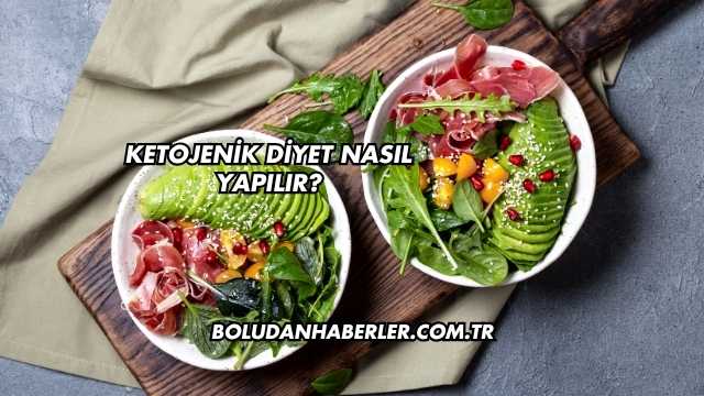 Ketojenik Diyet Nasıl Yapılır?