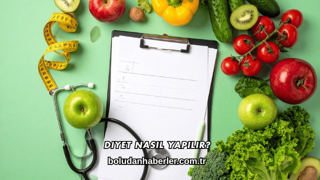 Diyet Nasıl Yapılır?