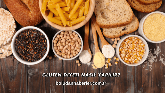 Gluten Diyeti Nasıl Yapılır?