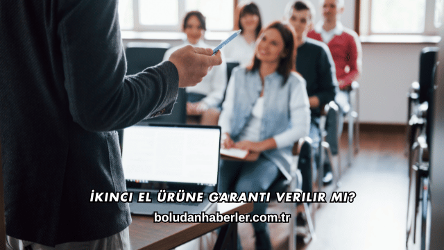 İkinci El Ürüne Garanti Verilir mi?