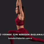 Kilo Vermek İçin Nereden Başlamalıyım