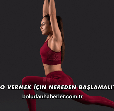 Kilo Vermek İçin Nereden Başlamalıyım