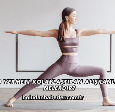 Kilo Vermeyi Kolaylaştıran Alışkanlıklar Nelerdir?