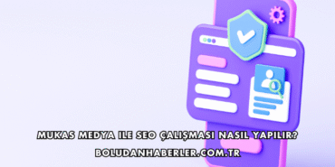 Mukas Medya ile SEO Çalışması Nasıl Yapılır?