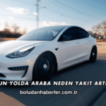 Uzun Yolda Araba Neden Yakıt Artırır?